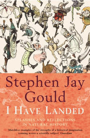 I Have Landed By Gould Stephen