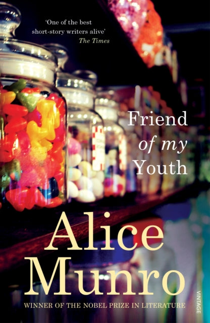 Friend Of My Youth By Munro, Alice
