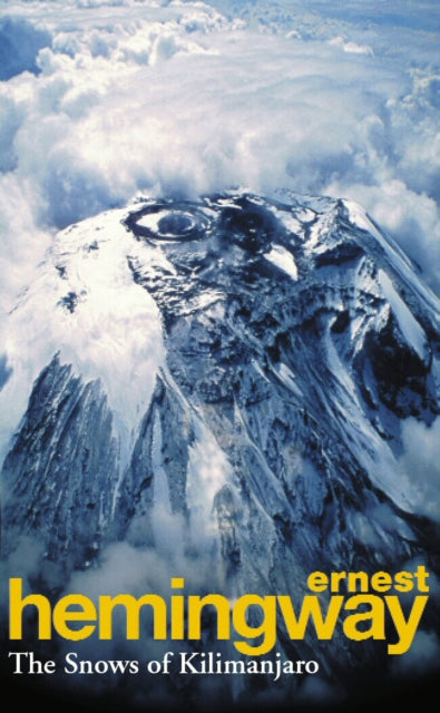 Snows Of Kilimanjaro By Hemingway, Ernest