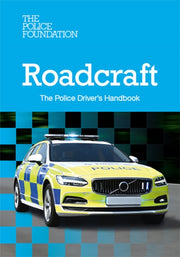 Roadcraft The Police Drivers Handbook