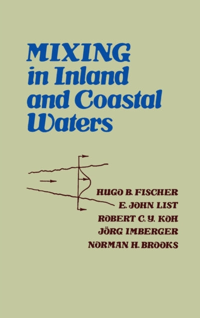 Mixing In Inland And Coastal Waters