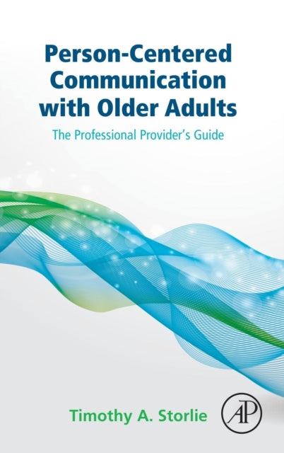 Person-centered Communication With Older