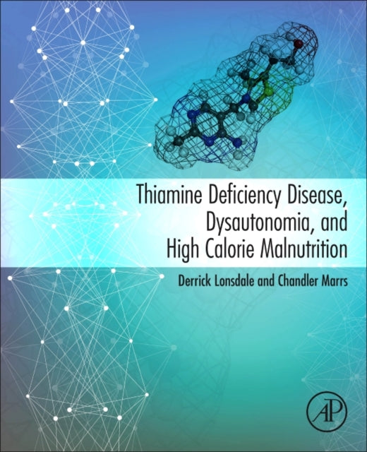Thiamine Deficiency Disease Dysautonomia