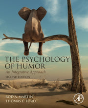 The Psychology Of Humor: An Integrative By Martin, Rod A.