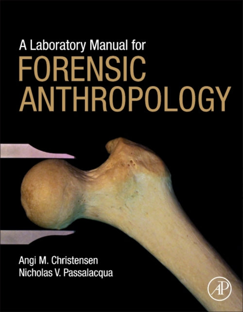 Laboratory Manual For Forensic Anthropol