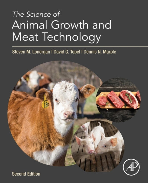 The Science Of Animal Growth And Meat Te By Lonergan, Steven M.