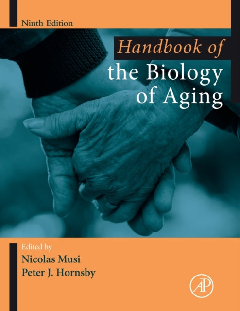 Handbook Of The Biology Of Aging By Musi, Nicolas