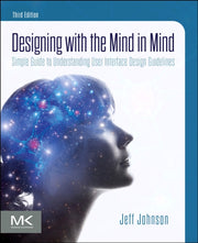 Designing With The Mind In Mind