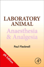 Laboratory Animal Anaesthesia & Analgesi