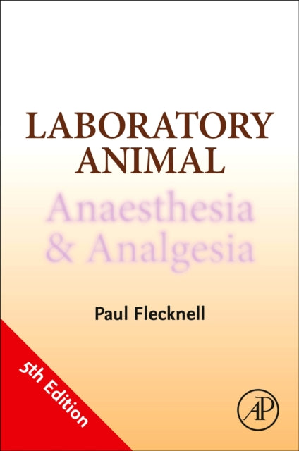 Laboratory Animal Anaesthesia & Analgesi