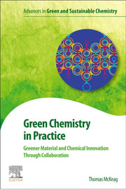 Green Chemistry In Practice
