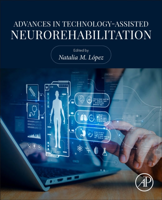 Advances In Technology-assisted Neuroreh