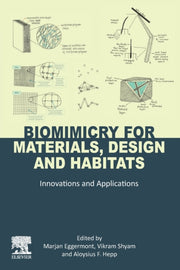 Biomimicry For Materials Design & Habita