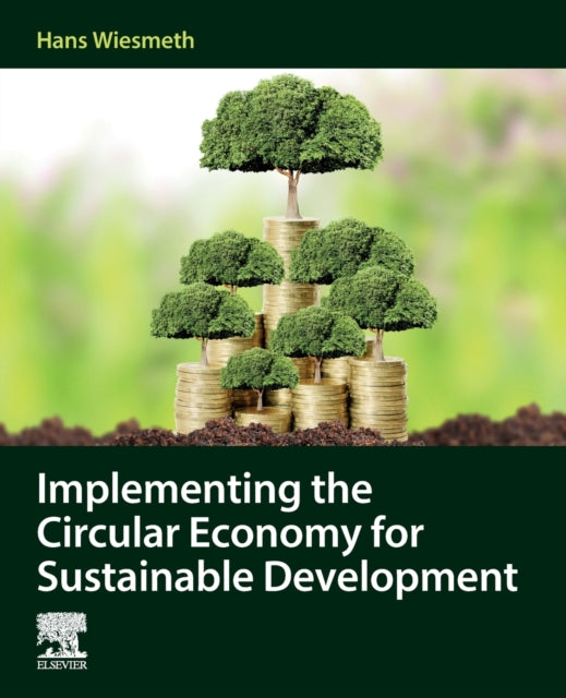 Implementing The Circular Economy For Su