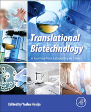 Translational Biotechnology: A Journey F