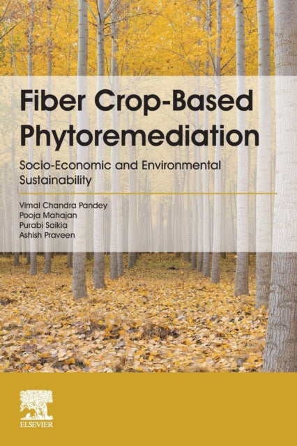 Fiber Crop-based Phytoremediation: Socio