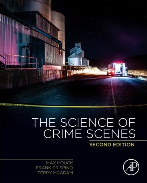 Science Of Crime Scenes