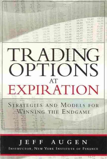Trading Options At Expiration