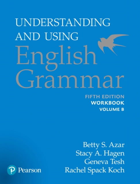 Understanding And Using English Grammar