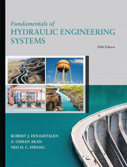 Fundamentals Of Hydraulic Engineering S By Houghtalen  Robert J
