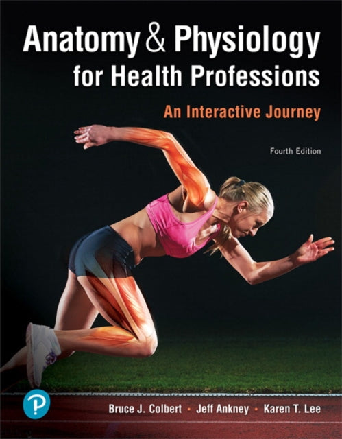 Anatomy Physiology For Health Profession