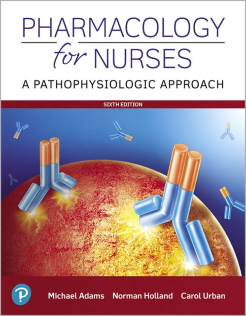 Pharmacology For Nurses
