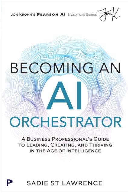 Becoming An Ai Orchestrator
