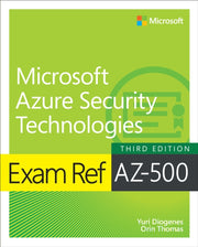 Exam Ref Az-500 Microsoft Azure Securit