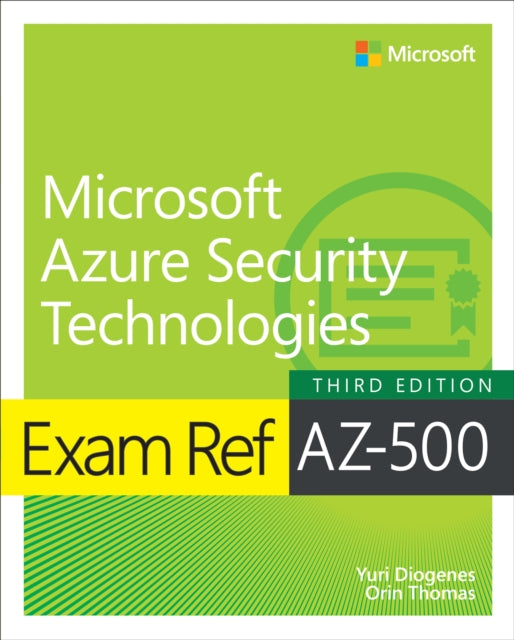 Exam Ref Az-500 Microsoft Azure Securit