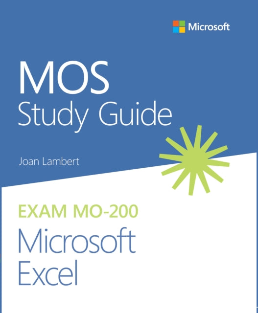 Mos Study Guide For Microsoft Excel Exam