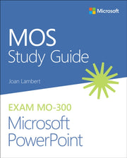 Mos Study Guide For Microsoft Powerpoint