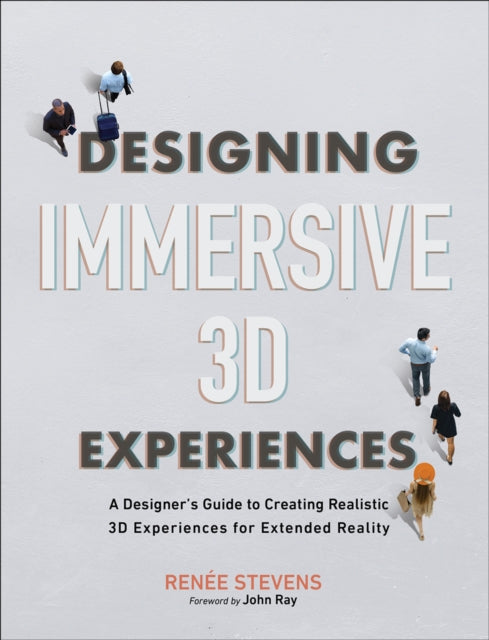 Designing Immersive 3d Experiences
