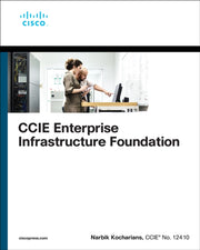 Ccie Enterprise Infrastructure Foundati