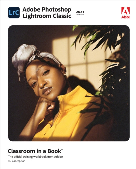 Adobe Photoshop Lightroom Classic Class