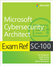 Exam Ref Sc-100 Microsoft Cybersecurity