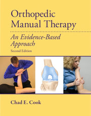 Orthopedic Manual Therapy By Cook  Chad