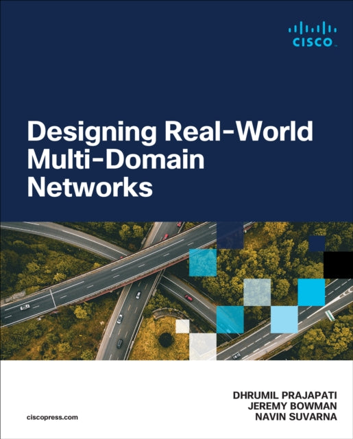 Designing Real-world Multi-domain Netwo
