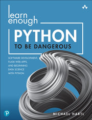 Learn Enough Python To Be Dangerous