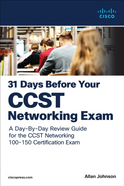 31 Days Before Your Ccst Networking Exam