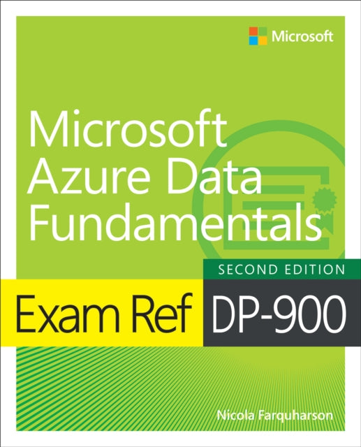 Exam Ref Dp-900 Microsoft Azure Data Fu