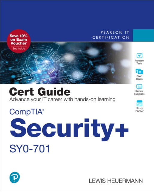 Comptia Security Sy0-701 Cert Guide