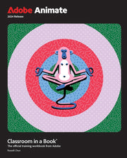 Adobe Animate Classroom In A Book 2024
