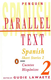 Spanish Short Stories 2 Parallel Text