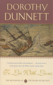 To Lie With Lions: The House Of Niccolo6 By Dunnett  Dorothy