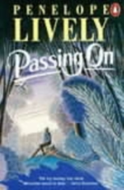 Passing On By Lively, Penelope