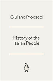 History Of The Italian People By Procacci, Giuliano