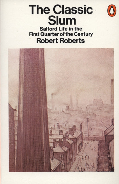 Classic Slum By Roberts, Robert