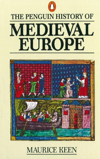 History Of Mediaeval Europe By Keen, Maurice