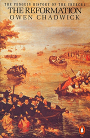 Reformation History Of The Church 3 By Chadwick, Owen