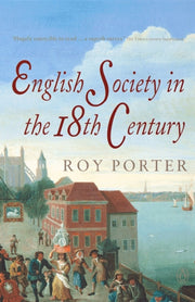 English Society In 18th Century By Porter, Roy